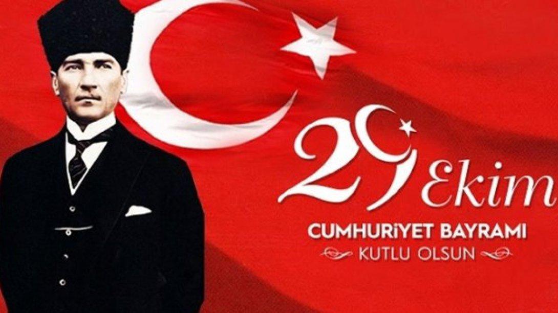  İlçe Milli Eğitim Müdürü Ahmet ÖZBAYRAK´ın 29 Ekim Cumhuriyet Bayramı Mesajı